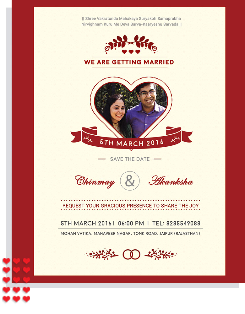 Your Wedding Is Unique & We make your  Wedding Invitation Unique